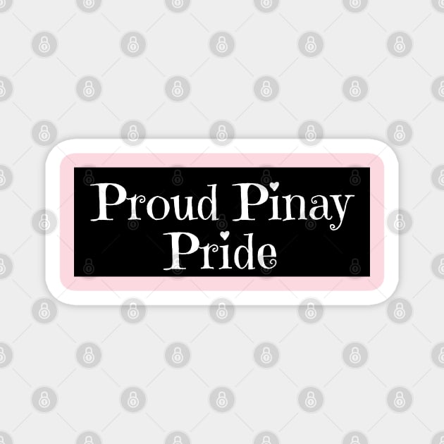 Proud pinay pride Magnet by CatheBelan