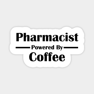 Pharmacist Powered by Coffee Magnet