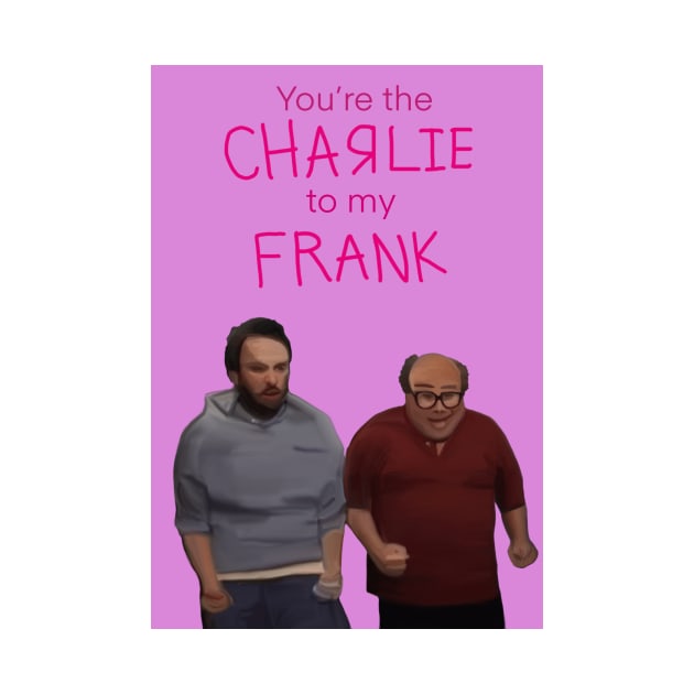 Its Always Sunny Valentine Charlie and Frank by malaynab-artsy