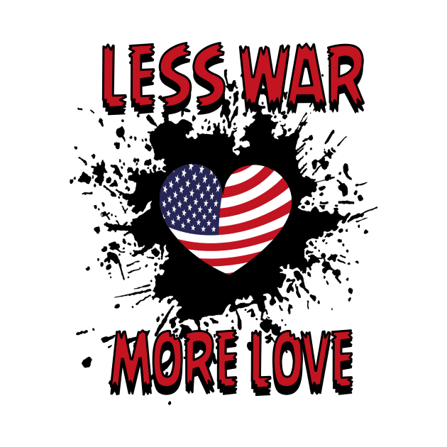 American Flag, Less War More Love, American peace Activist by Jakavonis