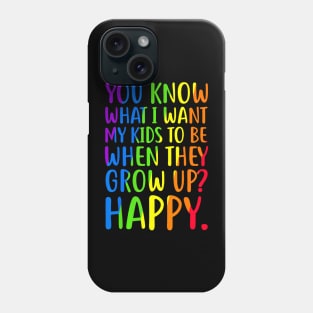 LGBT Awareness Parents Mom Dad Gay Pride Phone Case