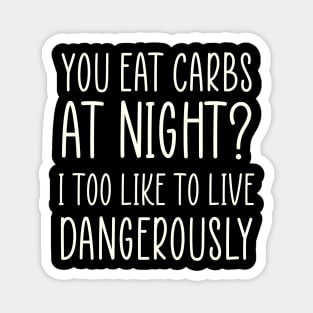 Diet Meme Sarcastic Weightloss Fasting Gym Workout Fitness Magnet