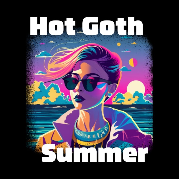 Hot Goth Summer by Choc7.YT