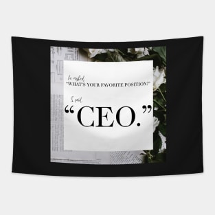 My Favorite Position? CEO Tapestry