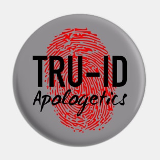 Tru-ID Apologetics (MAIN BLACK) Pin