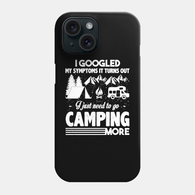 I just need to go camping Phone Case by jrgenbode