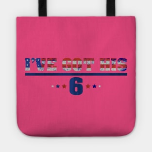 I've got his 6 - Police Girlfriend Police Wife Gift Tote