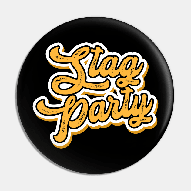 Stag Party Text Pin by Imutobi