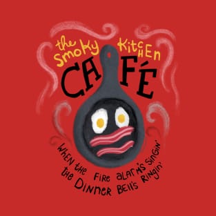 Smoky Kitchen Cafe - Funny Kitchen Joke for a Bad Cook T-Shirt