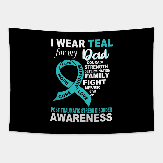 I Wear Teal for my Dad  PTSD Awareness Tapestry by jonathanptk