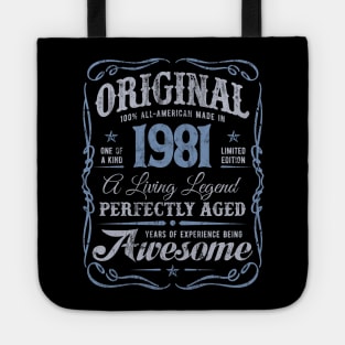 Born In 1981 All-American Original Birthday Living Legend Tote