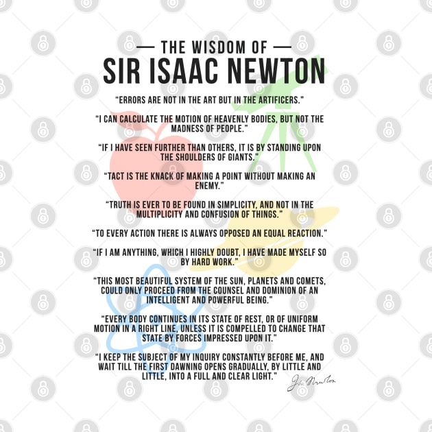 The Wisdom Of Sir Isaac Newton by zap