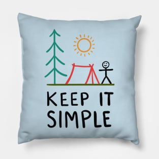 Keep it simple Pillow