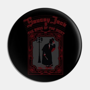 Saucy Jack Pin