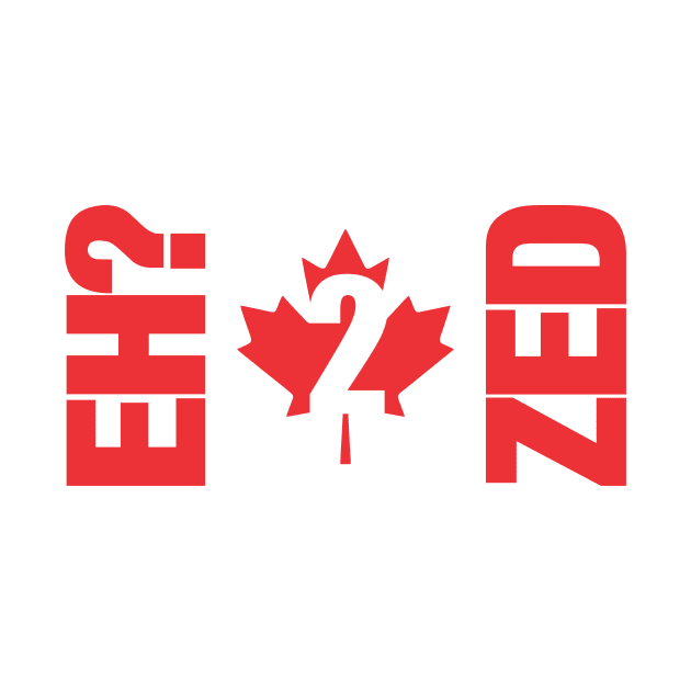 Canada eh 2 zed by altered igo