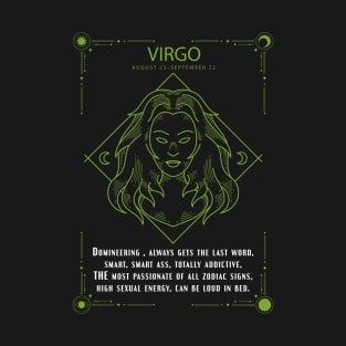 Virgo  Zodiac Sygns Symbol With Sexy Personality Quote T-Shirt