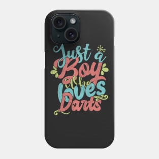 Just A Boy Who Loves Darts Gift graphic Phone Case