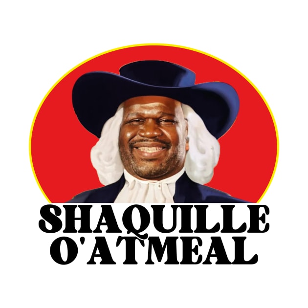 Shaquille Oatmeal meme by BrutalGrafix Studio