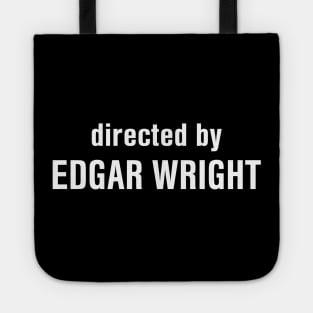 Directed by Edgar Wright - Fuzz Tote