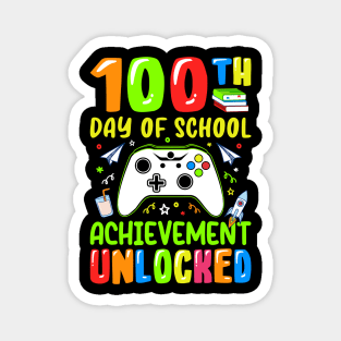 100th Day Of School Achievement Unlocked - Gamer Student Magnet