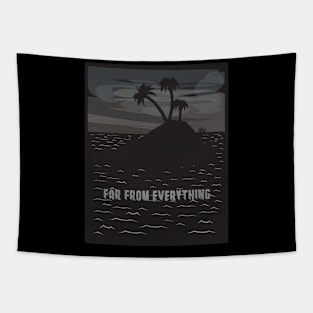 Far from everything Tapestry