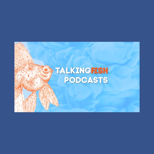 Talking Fish Logo by TalkingFishPodcasts