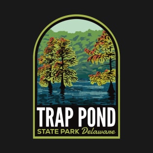 Trap Pond State Park Delaware T-Shirt