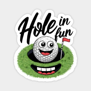 Hole in Fun Magnet