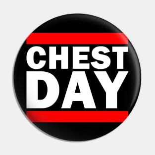 Chest Day Gym Parody Shirt (For Dark Colors) Pin