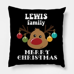 Family Christmas - Merry Christmas LEWIS family, Family Christmas Reindeer T-shirt, Pjama T-shirt Pillow