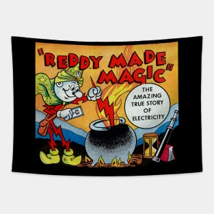 REDDY MADE MAGIC ELECTRIC Tapestry