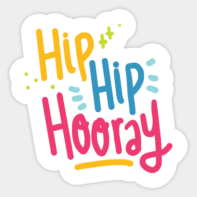 Hip Hip Hooray Svg