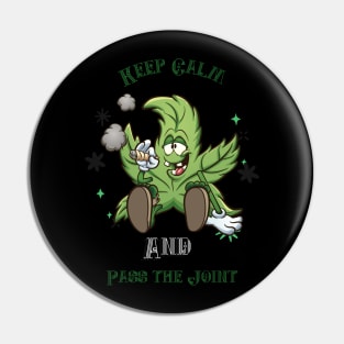 Keep Calm and Pass the Joint Pin