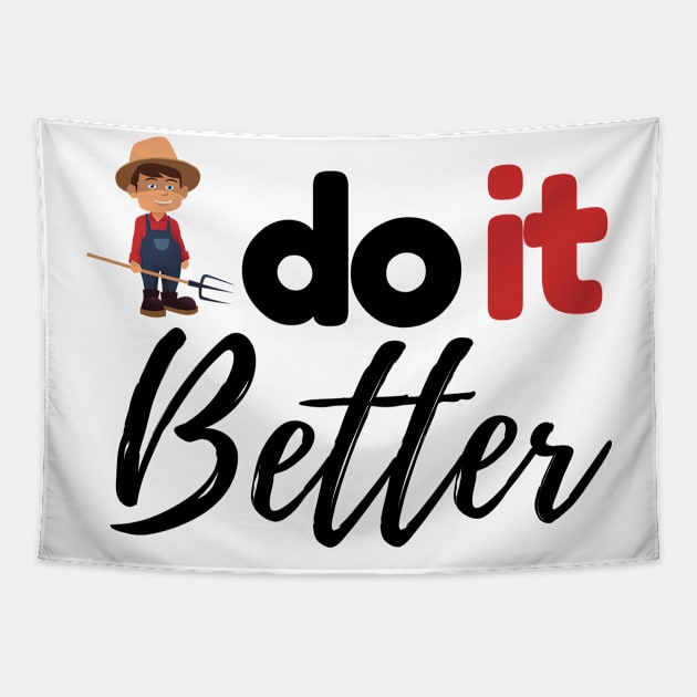 Farmers Do It Better Tapestry by JaunzemsR