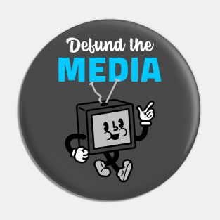 Defund the Media Pin