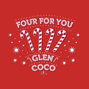 You Go Glen Coco! T-Shirt