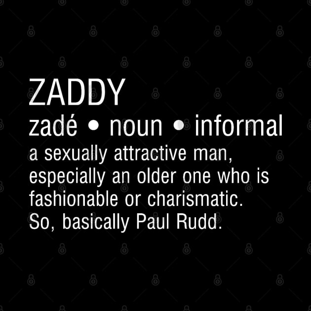 Paul Rudd is Zaddy by Whitelaw Comics