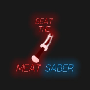 Beat The Meat Saber Pixellated T-Shirt