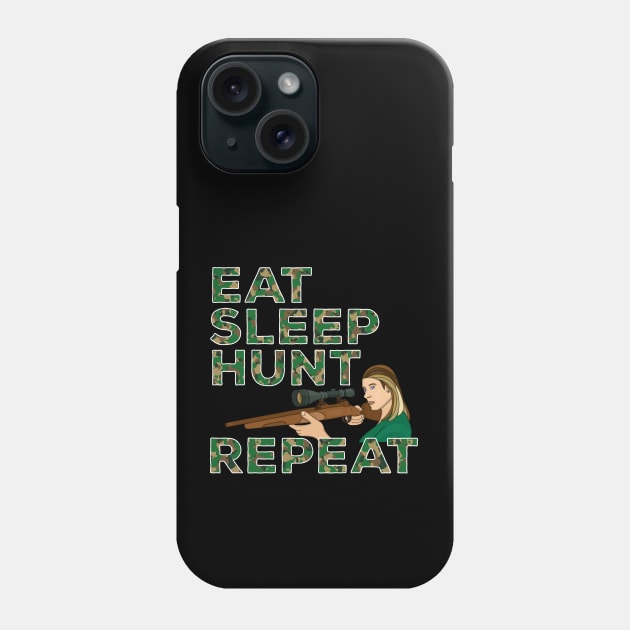 Eat Sleep Hunt Repeat Phone Case by DiegoCarvalho