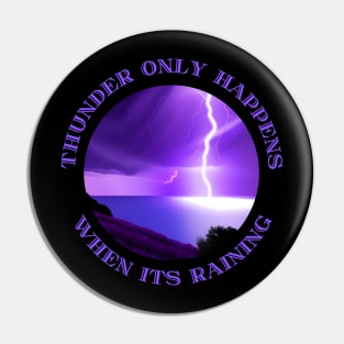 Dreams Thunder Merch Pin