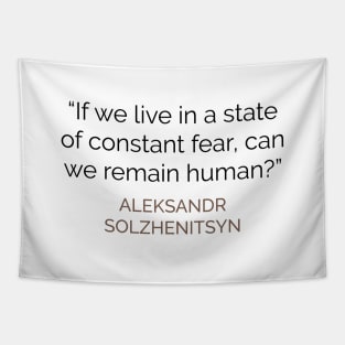 Remaining Human Solzhenitsyn Tapestry