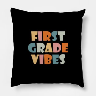 First Grade Vibes Pillow