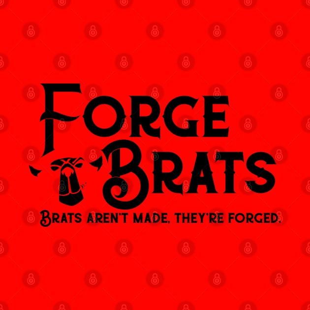 Forge Brats by TheForgeBearEmporium