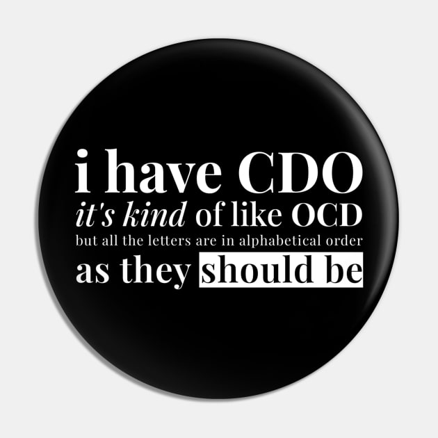 I have CDO It’s kind of OCD but all the letters are in alphabetical order as they should be Pin by tiden.nyska