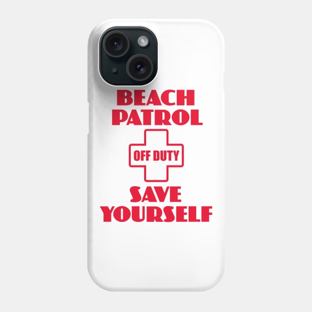 Beach Patrol Phone Case by Dale Preston Design