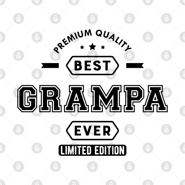 Grandpa - Best Grandpa Ever limited edition by KC Happy Shop