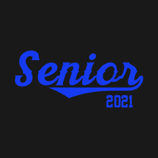 Senior for Class of 2021 Swoop T-Shirt