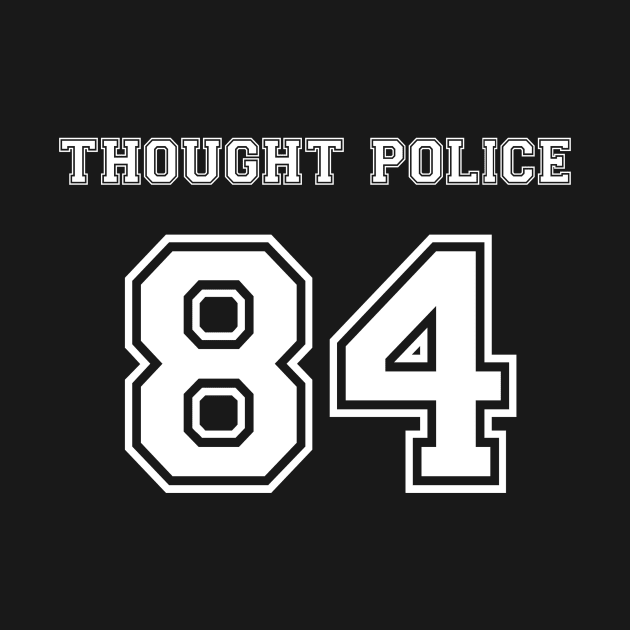 1984 - Thought Police by artpirate