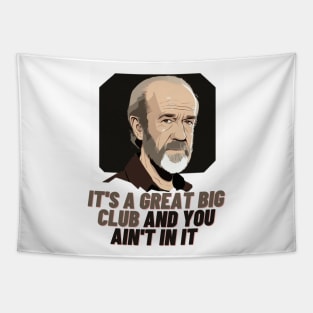 Carlin Was Right! Tapestry