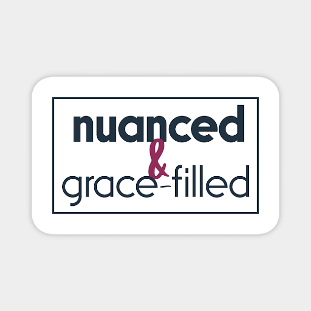 Nuanced and grace-filled Magnet by Simplify With Leanne